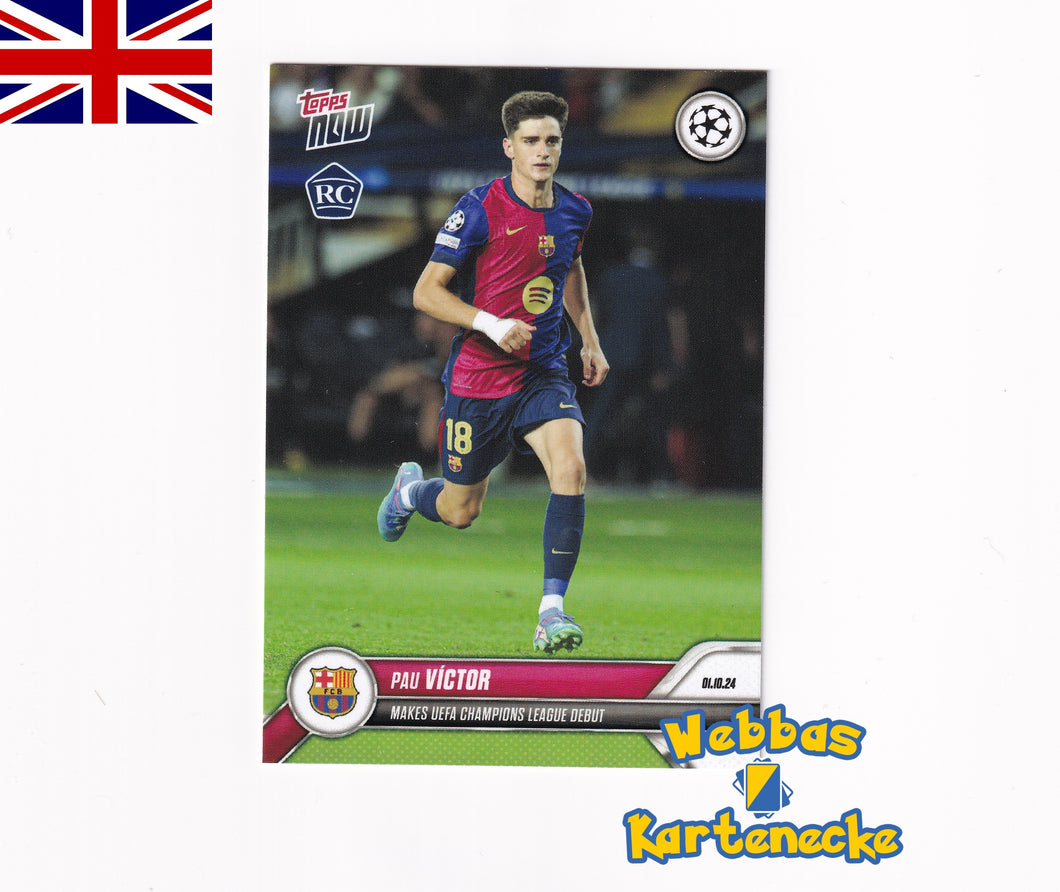 2024/25 UCC TOPPS NOW Card #020 - Pau Victor - Makes UEFA Champions League Debut