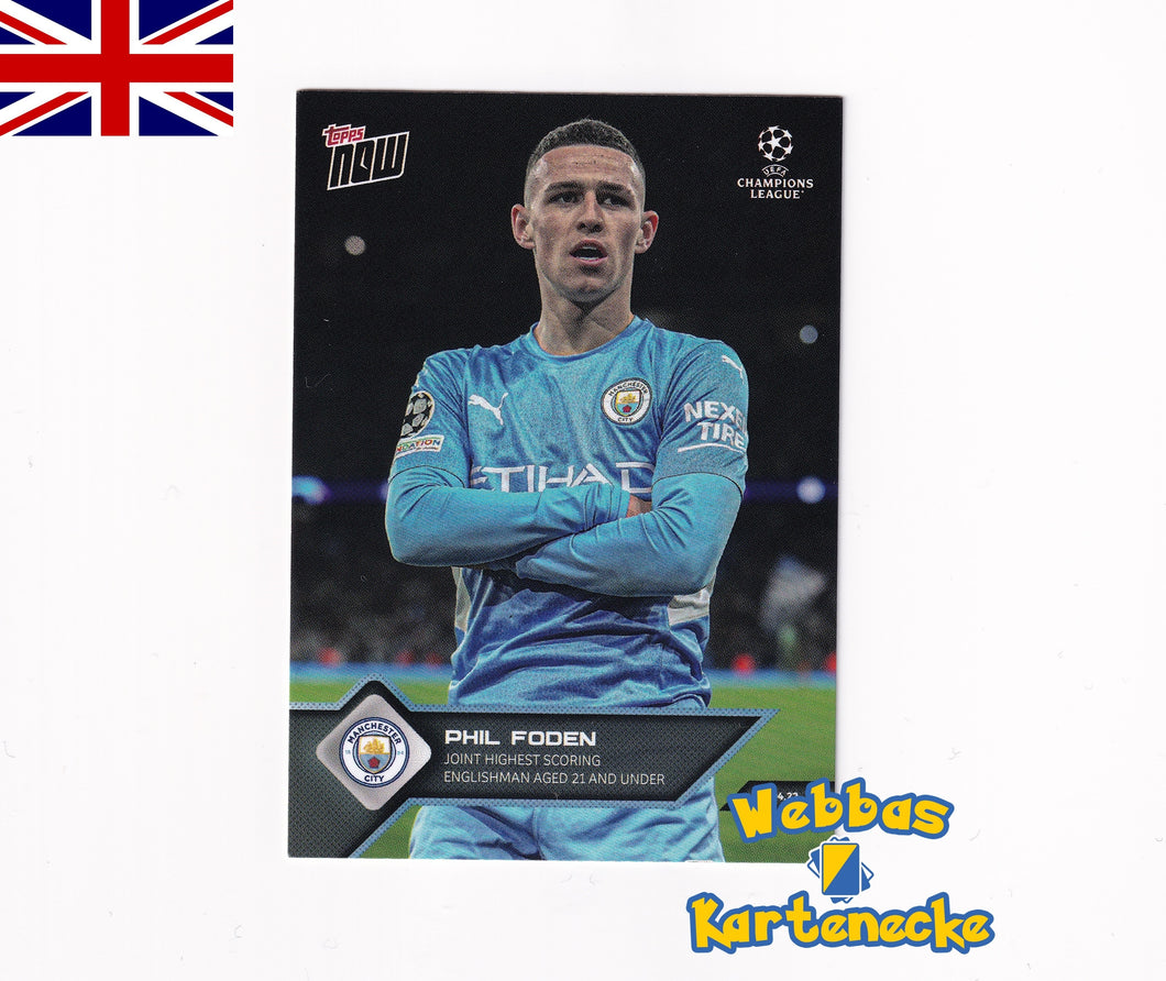 2021/22 UCL TOPPS NOW Card #147 - Phil Foden - Joint Highest scoring Englishman aged 21 and under