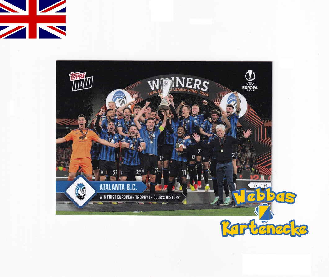 2023/24 UEL TOPPS NOW Card #45 - Atalanta B. C. - Win First European Trophy in Club`s History