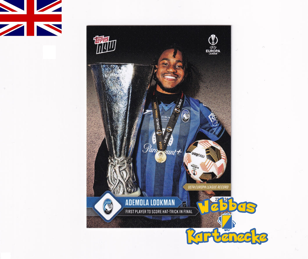 2023/24 UEL TOPPS NOW Card #46 - Ademola Lookman - First Player to Score Hat-Trick in Final